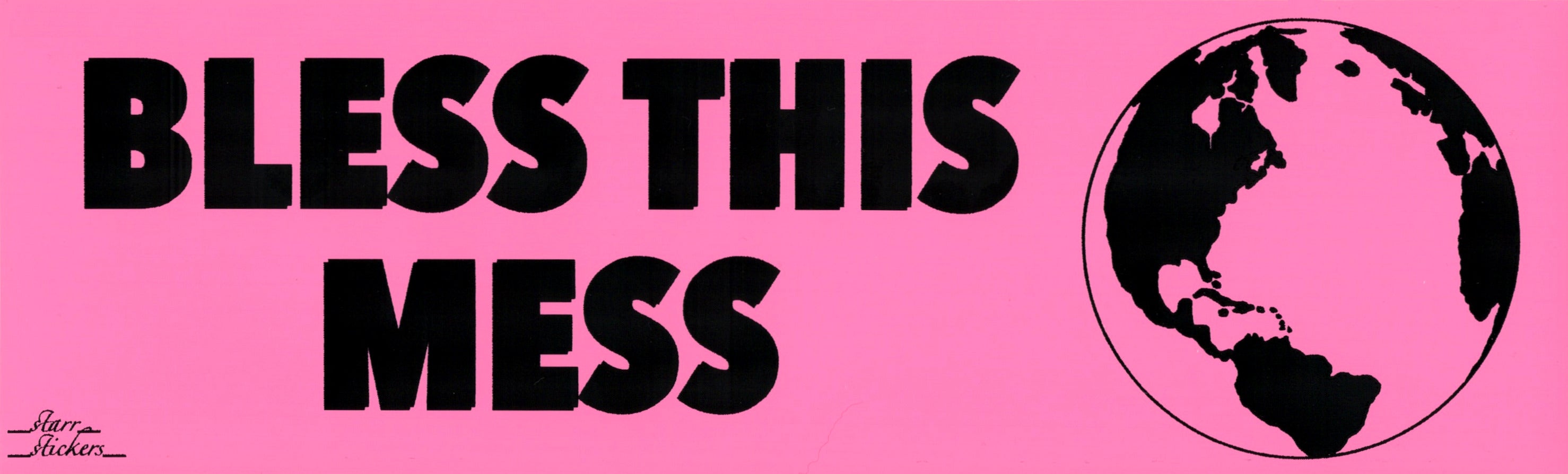 0056 BLESS THIS MESS